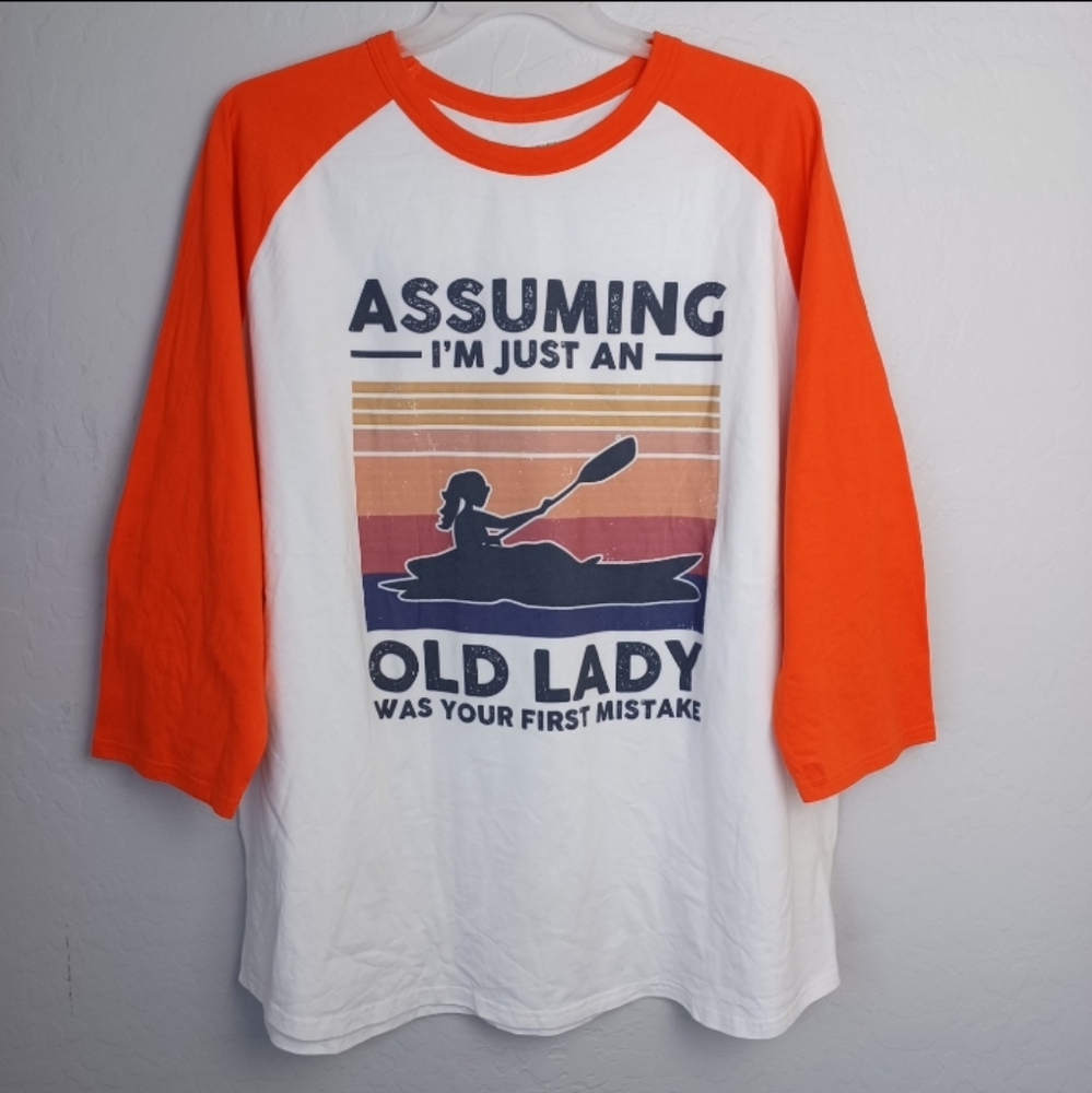 ASSUMING I'M JUST AN OLD LADY WAS YOUR FIRST MISTAKE KAYAK Women's Shirt Long 3X